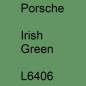 Preview: Porsche, Irish Green, L6406.